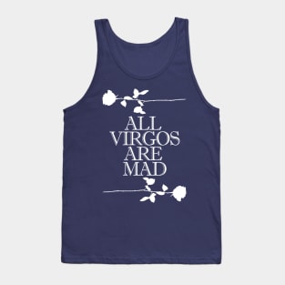 All Virgos Are Mad - 80's Design Tribute Tank Top